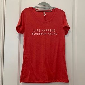 Bella + Canvas tshirt. Life happens Burbon Helps, size L, NWOT